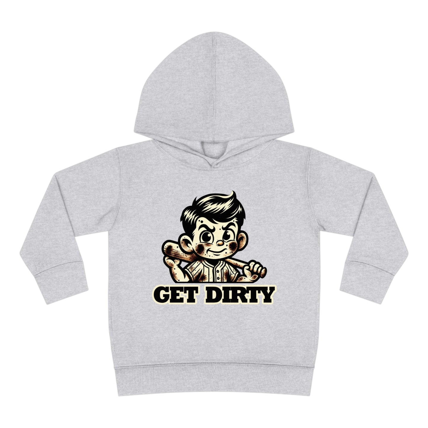 Get Dirty Toddler Hoodie