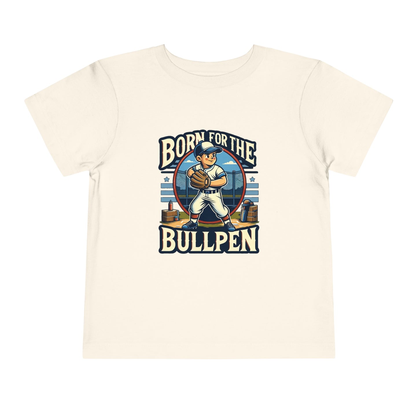 Born For The Bullpen Toddler T-Shirt