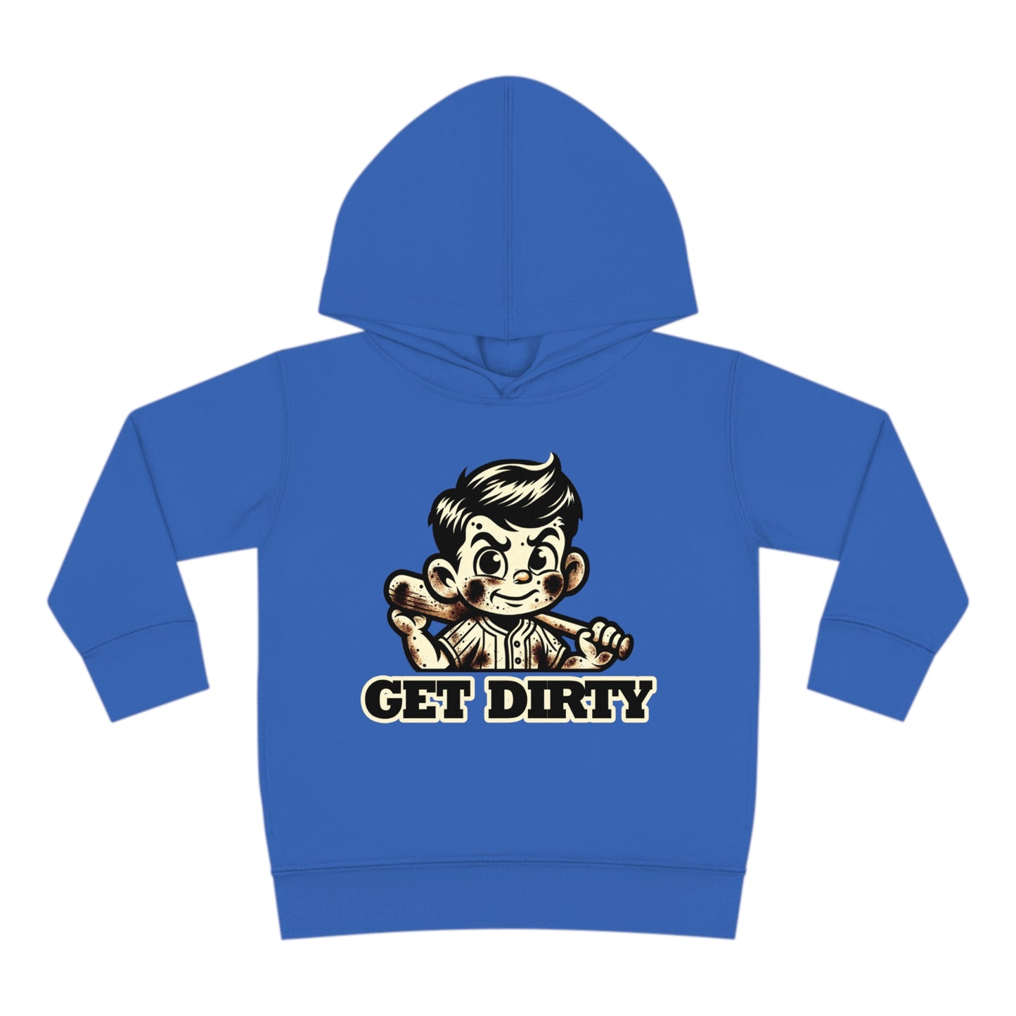 Get Dirty Toddler Hoodie