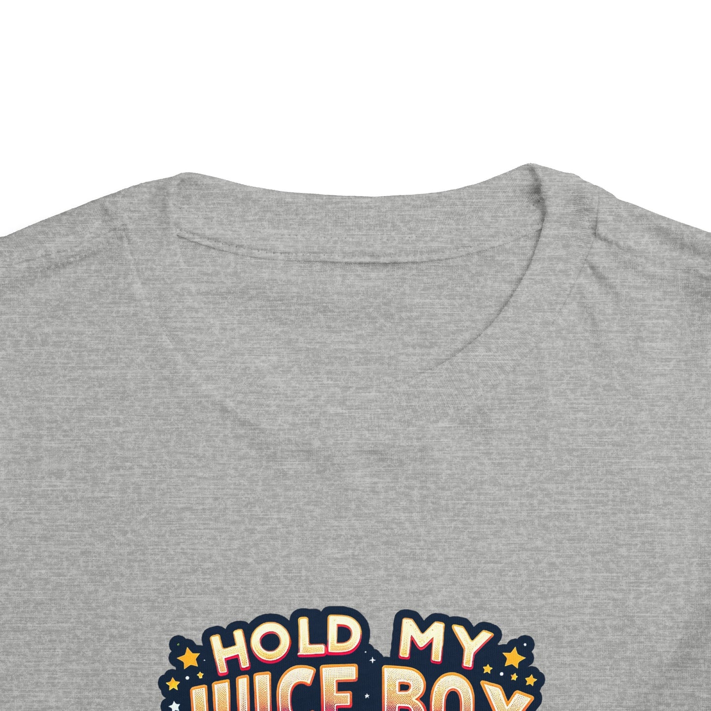 Hold My Juice Box, I'm Up Toddler T-Shirt