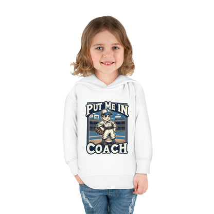 Put Me In Coach Toddler Hoodie