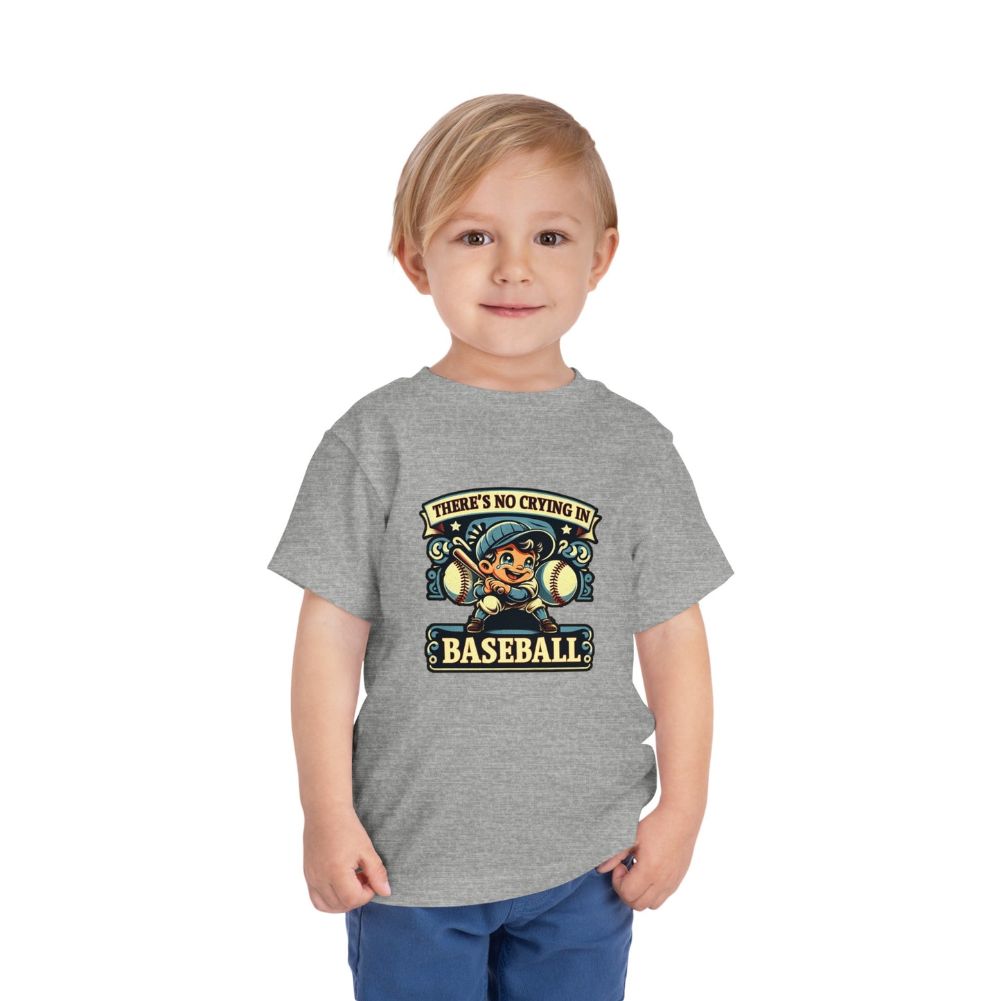 No Crying In Baseball Toddler T-Shirt