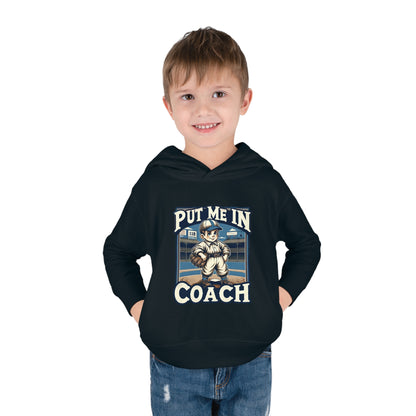 Put Me In Coach Toddler Hoodie