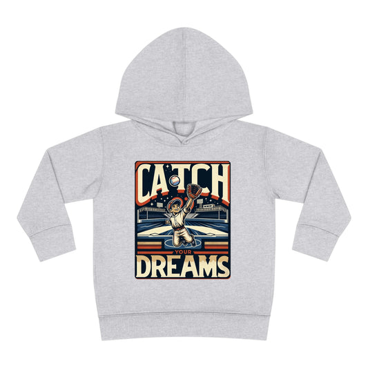 Catch Your Dreams Toddler Hoodie